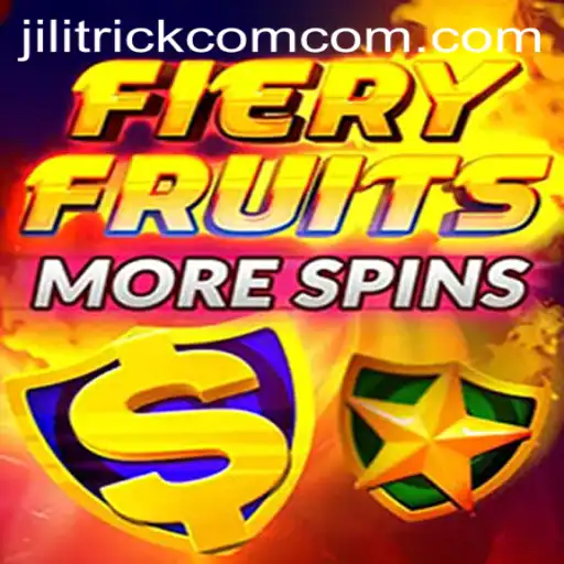 Exploring FieryFruitsMoreSpins and the Role of JILITRICK.COM
