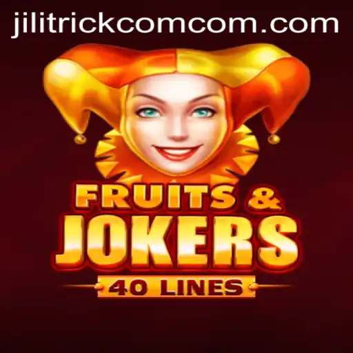 Exploring FruitsAndJokers40: A Fresh Take on Classic Gaming